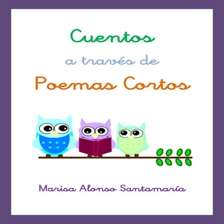 Cuentos a través de Poemas Cortos con Marisa