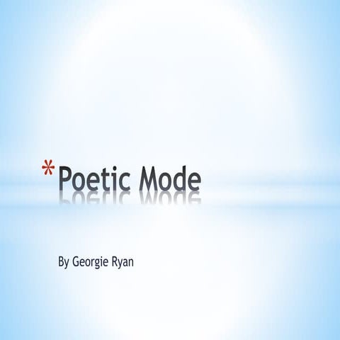 Poetic mode