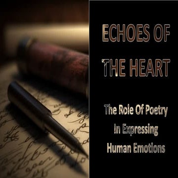 Poetry - The role of Poetry in expressing human emotions | PPTX