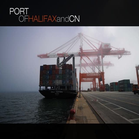 CN & Port of Halifax presentation
