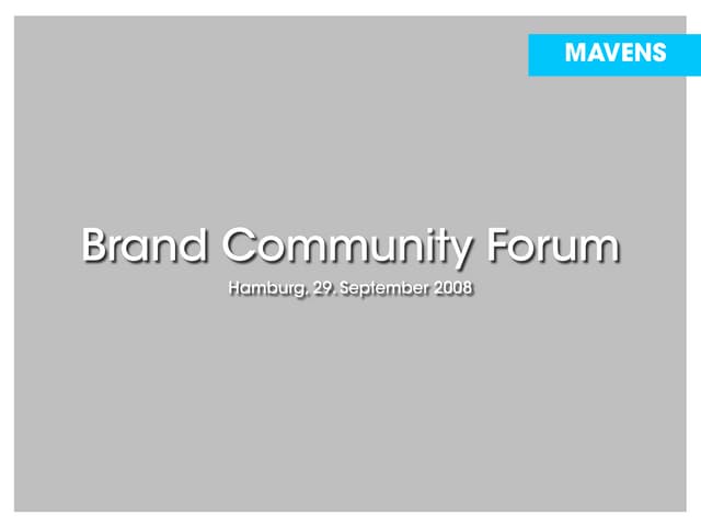 Brand Community: Brands best Friend...