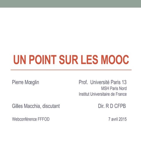 Point sur les MOOC -  Pierre Moeglin