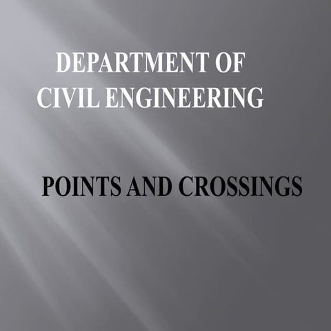 Railway points, crossings and components | PPTX