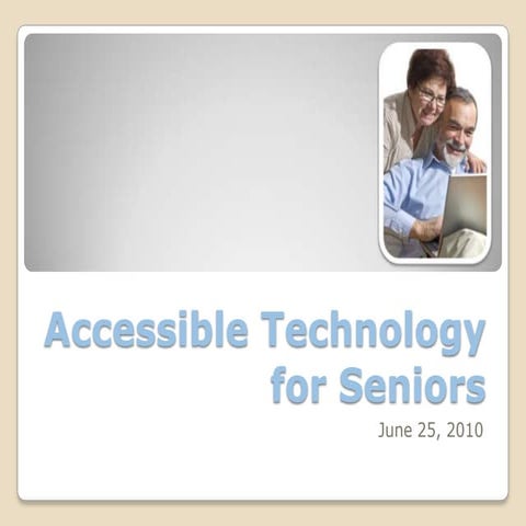 Seniors and Technology | PPTX