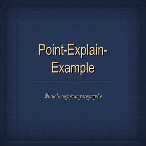 Point, Explain, Example