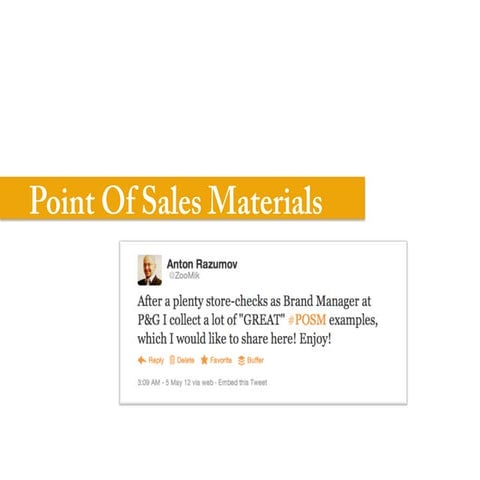 Point of sales materials