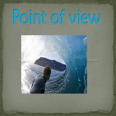 Point Of View | PPT