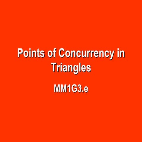 Points Of Concurrency In Triangles