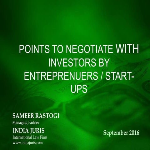 Points to negotiate with investors by entrepreneurs / start-ups 