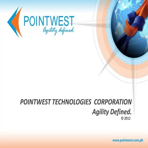 Pointwest. Agility Defined. | PPT