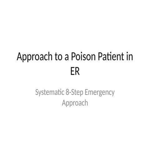 Poison_ER_Approach_Presentation-2.pptx presentation | PPTX