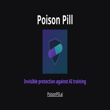 Invisible protection against AI training - Poison Pill