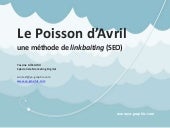 Le poisson d'avril comme méthode de...