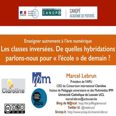 Classes translatées - inversées - renversées.  De quelles hybridations parlon...