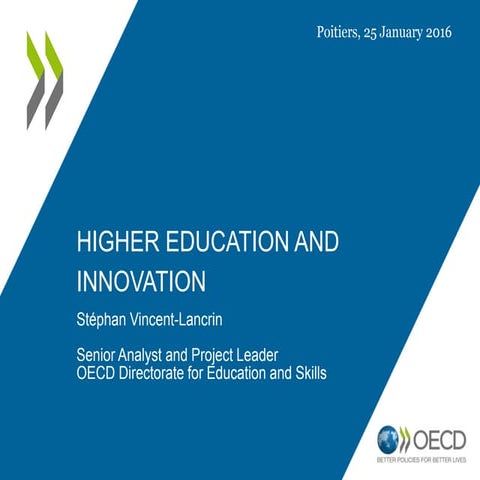 Stéphan Vincent-Lancrin - Stimulating Innovation in Higher Education