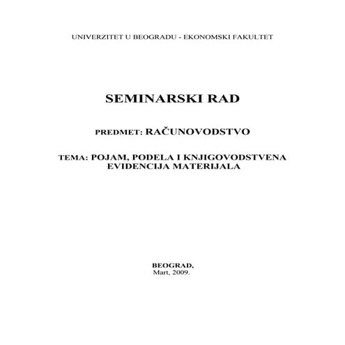 Pojam, podela i knjigovodstvena evidencija materijala racunovodstvo | DOC