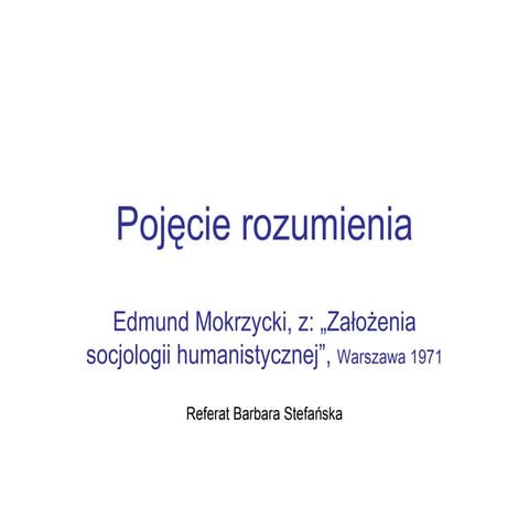 PojęCie Rozumienia
