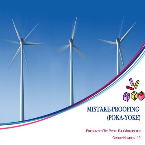 PokaYoke-Final presentation for Beginers