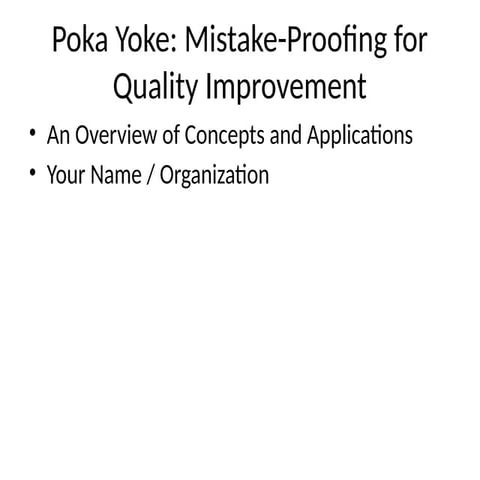 poka yoke presentation detailed presentation .pptx