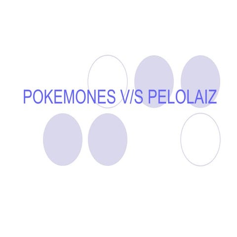 PokeemonVS PELOLAIS