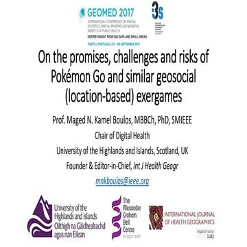 On the promises, challenges and risks of Pokémon Go and similar geosocial (lo...