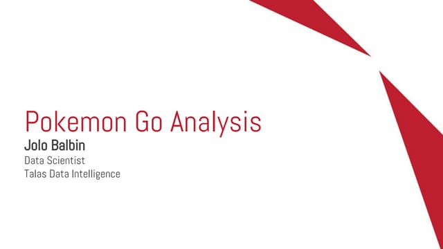 Pokemon Go Analysis by Jolo Balbin