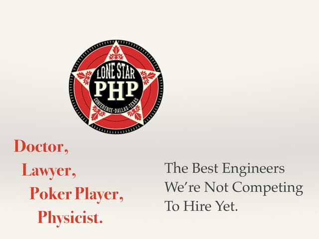 Doctor, Lawyer, Poker Player, Physicist: The Best Engineers We're Not Competi...
