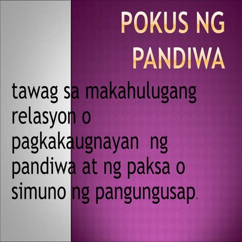 Pokus ng pandiwa  sanhi at gamit