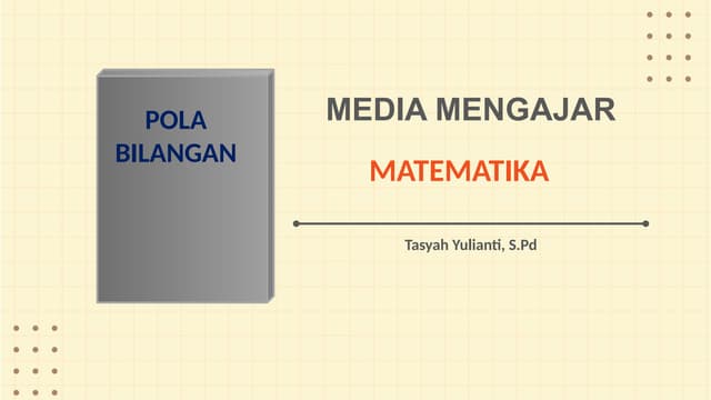 Presentasi materi kelas 8 matematika tentang Pola Bilangan kelas 8 .pptx