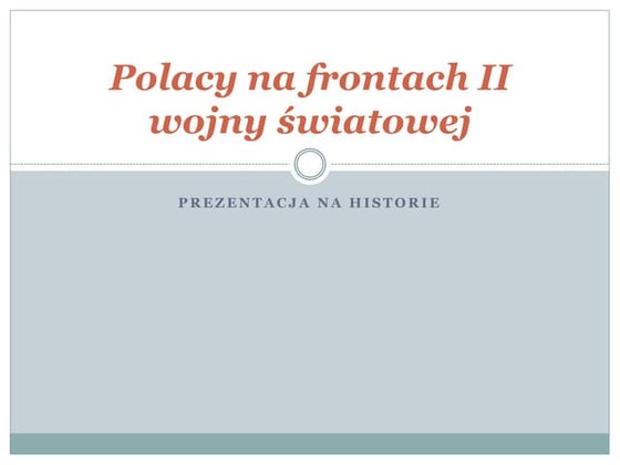 II wojna światowa | PPTX | War and Conflicts
