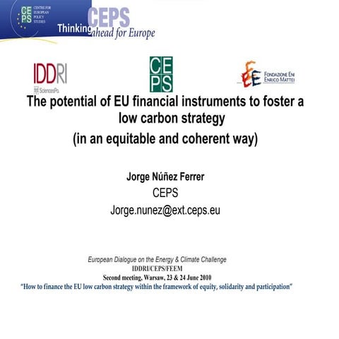 The potential of EU financial instruments to foster a low carbon strategy