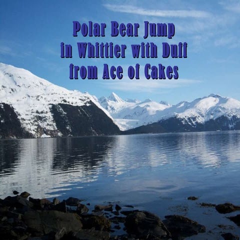 Polar bear jump w duff ace of cakes slide