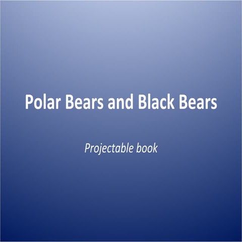 Polar bears and black bears