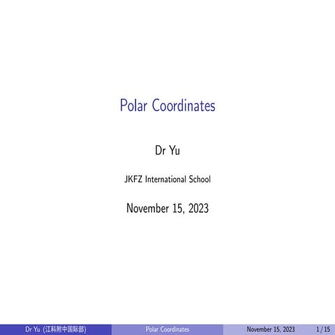 CAIE 9231 FP1 Polar Coordinates - Slides