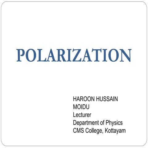 Polarisation