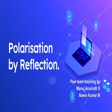 Polarisation by reflection.pptx