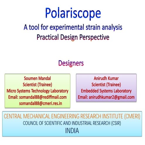 Polariscope: Practical Design