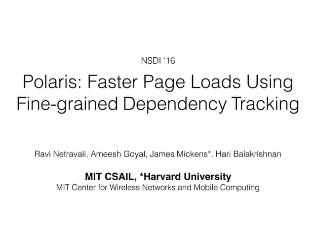 Group meeting: Polaris - Faster Page Loads Using Fine-grained Dependency Trac...