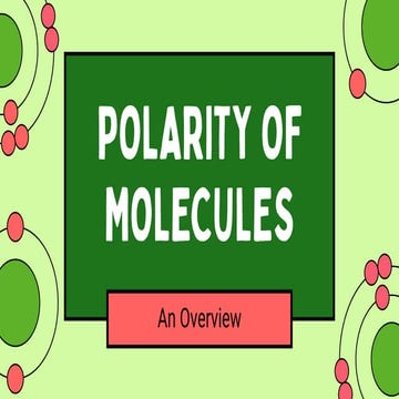 Polarity-of-Molecules. for Science Subject