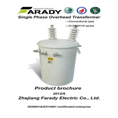 Pole mounted distribution transformer