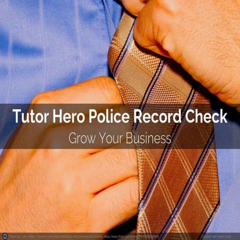 Police check guide | Tutor Hero