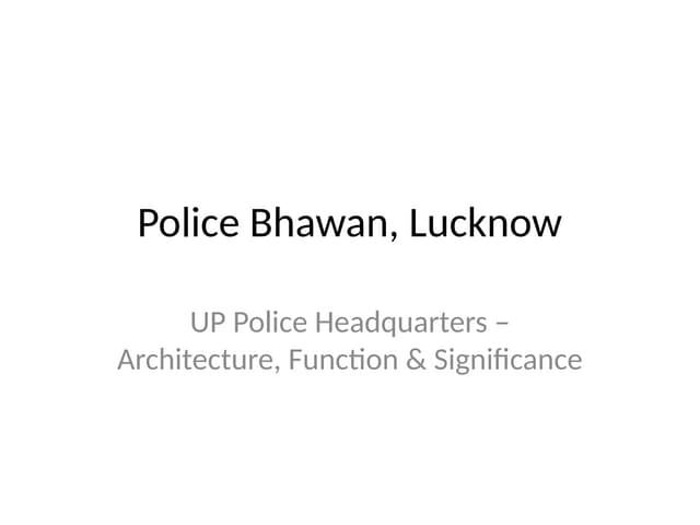 Police_Bhawan_LucERFGHJKJHGFDknow_PPT.pptx