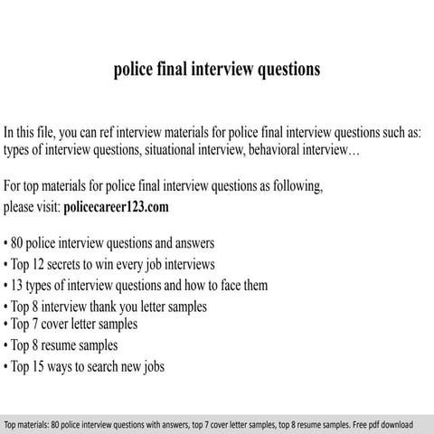 Police final interview questions