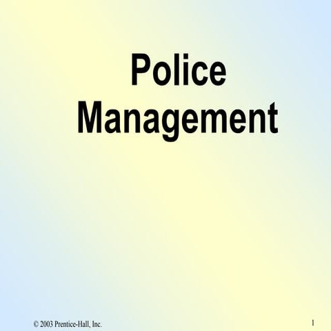 Police management
