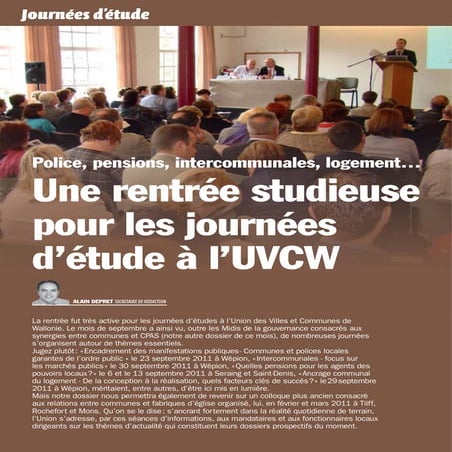 Police, pensions, intercommunales, logement… une rentrée studieuse pour les j...