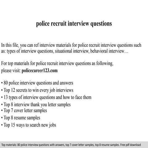 Police recruit interview questions