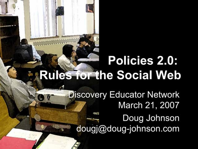 Policies 2.0: Rules for the Social Web