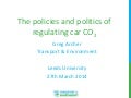 The policies and politics of regulating car emissions