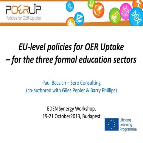 Policies for OER Uptake - presentation to EDEN Synergy workshop