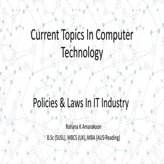 Policies & Laws in IT industry